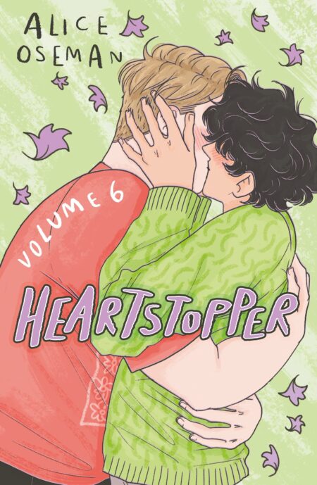 A boy with brown curly hair embraces and kisses a boy with blonde hair. Heartstopper Volume 6 by Alice Oseman.